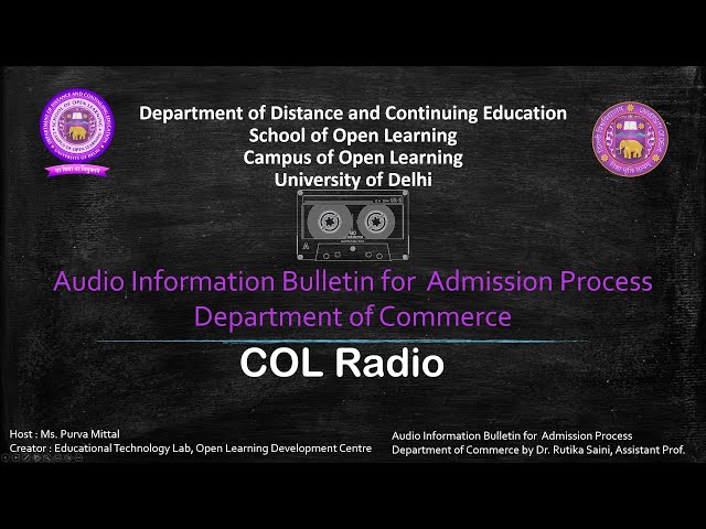 AUDIO INFORMATION BULLETIN FOR ADMISSION PROCESS - B.COM (Hons.)