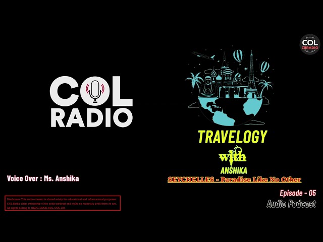 SEYCHELLES : Paradise Like No Other I TRAVELOGY with ANSHIKA - Audio Podcast